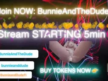 bunnieandthedude from Chaturbate is Freechat