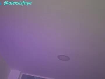 Private alexsisfaye on Chaturbate